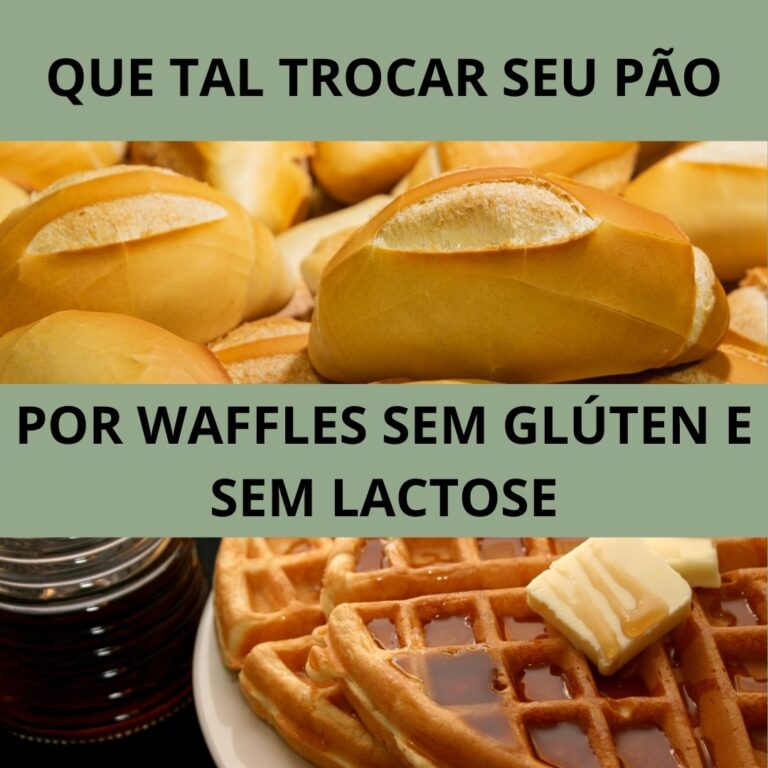 QUE TAL TROCAR SEU PÃO POR WAFFLES